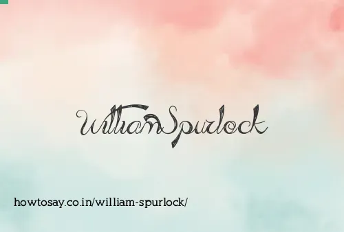 William Spurlock