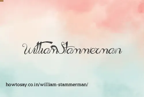 William Stammerman