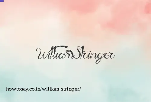 William Stringer