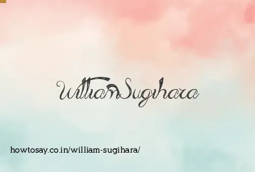 William Sugihara