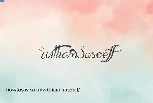 William Susoeff