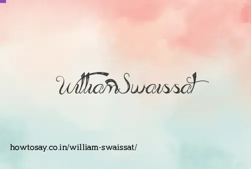 William Swaissat