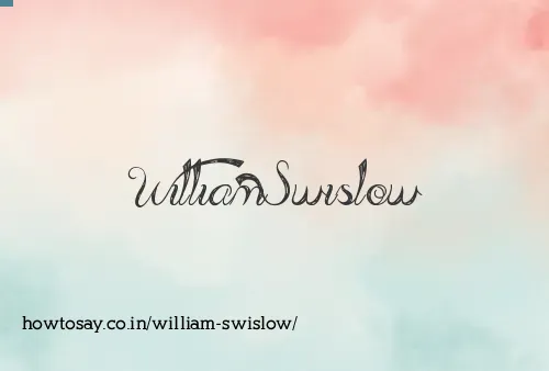 William Swislow