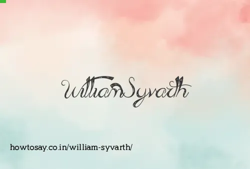 William Syvarth