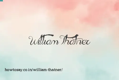 William Thatner