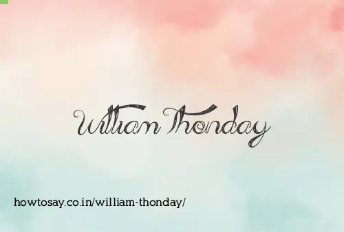 William Thonday