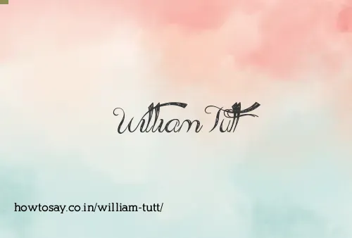 William Tutt