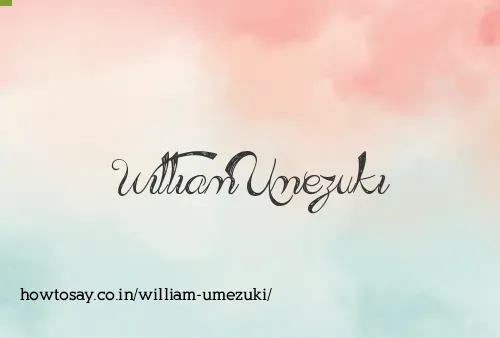 William Umezuki