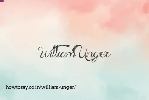 William Unger