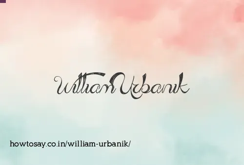 William Urbanik