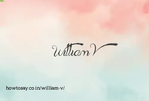 William V