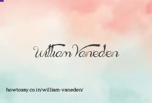William Vaneden