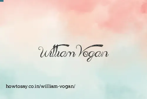 William Vogan