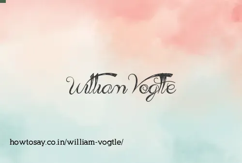 William Vogtle