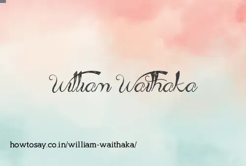 William Waithaka
