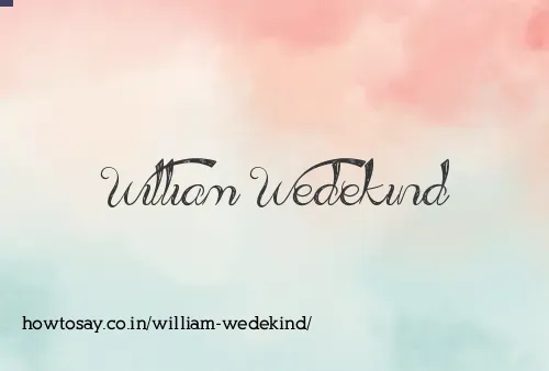 William Wedekind
