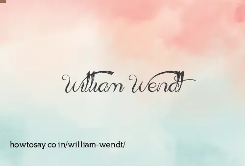 William Wendt
