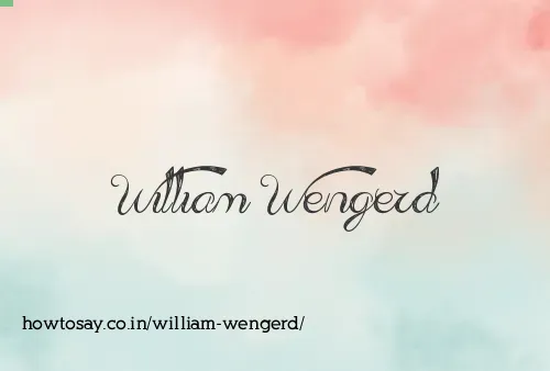 William Wengerd
