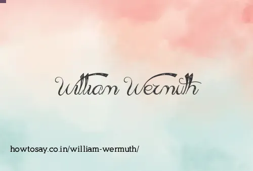 William Wermuth