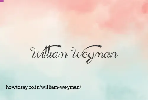 William Weyman