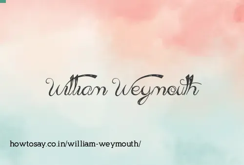 William Weymouth