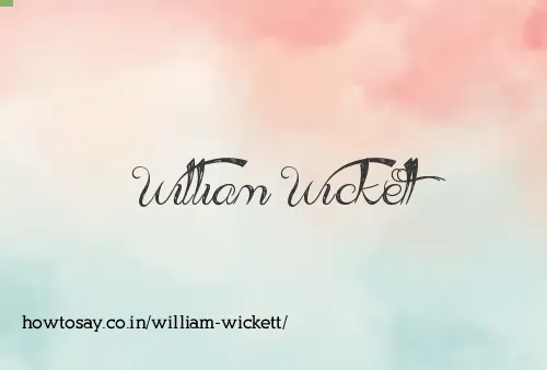 William Wickett