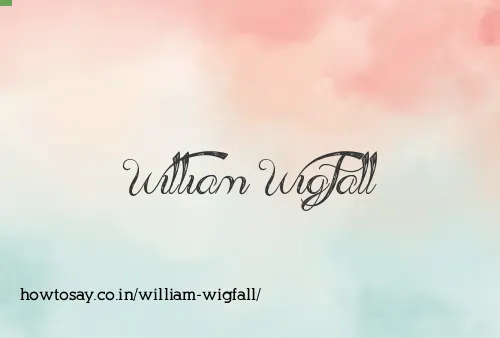 William Wigfall
