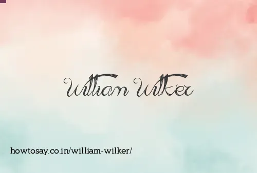 William Wilker