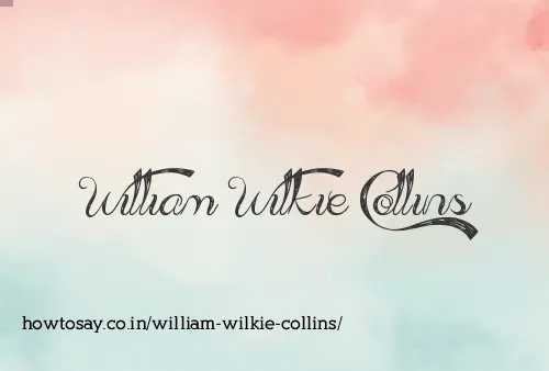 William Wilkie Collins