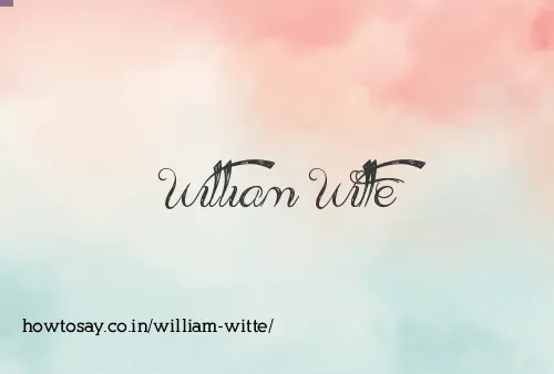 William Witte