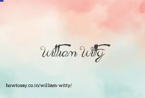 William Witty