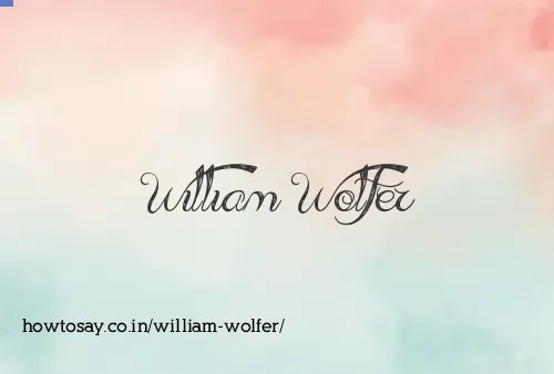 William Wolfer