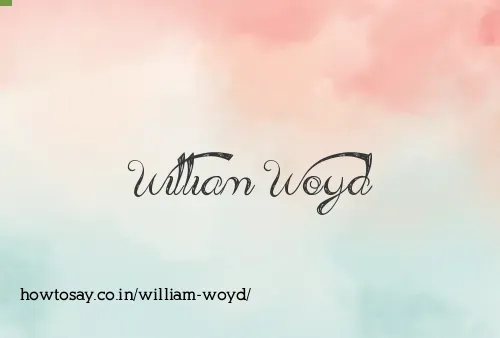 William Woyd