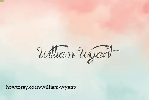 William Wyant