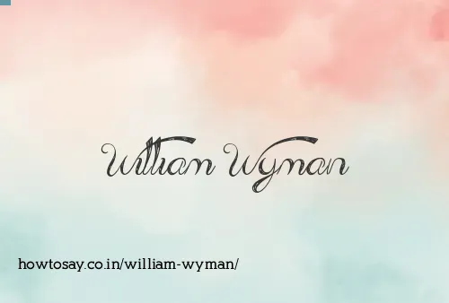 William Wyman