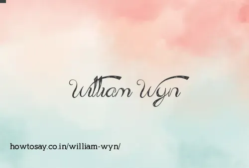 William Wyn