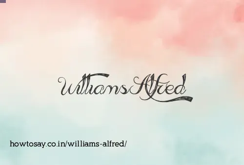 Williams Alfred