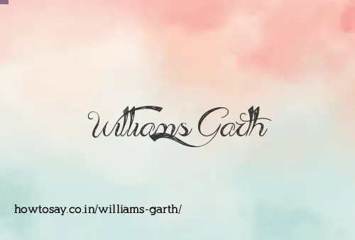 Williams Garth