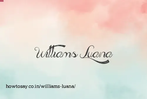 Williams Luana