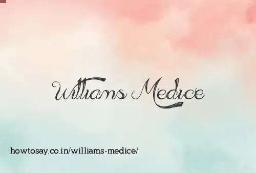 Williams Medice