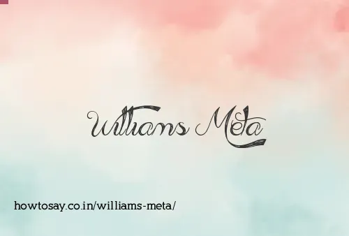 Williams Meta