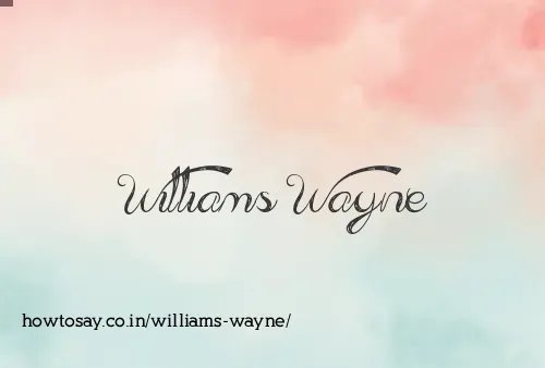 Williams Wayne