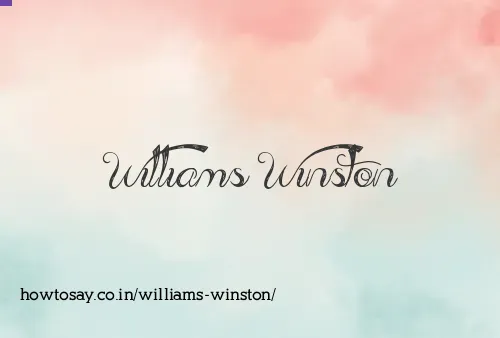 Williams Winston