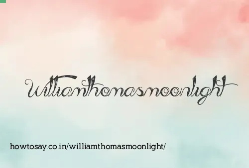 Williamthomasmoonlight