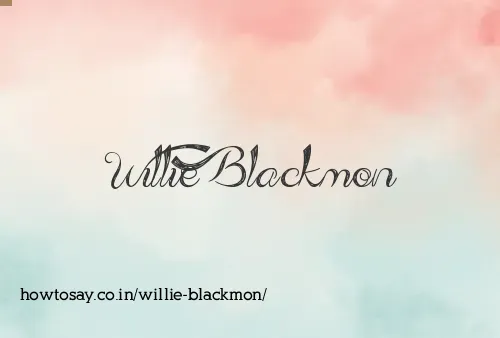Willie Blackmon