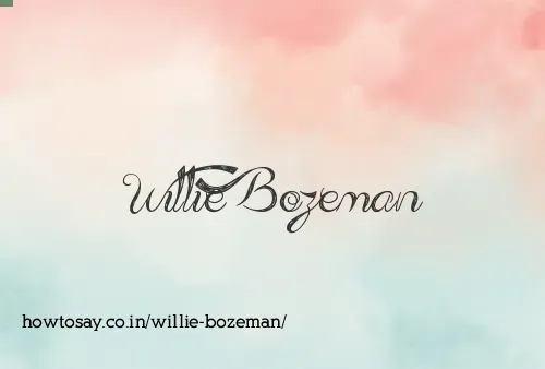 Willie Bozeman