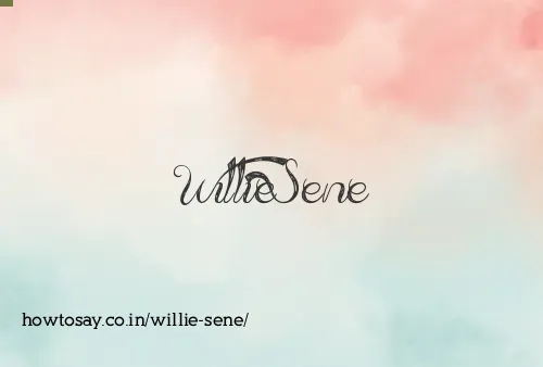 Willie Sene