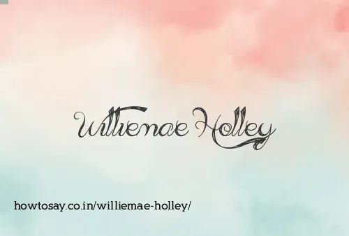 Williemae Holley