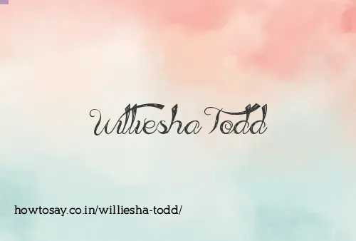 Williesha Todd
