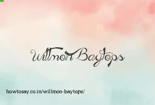 Willmon Baytops